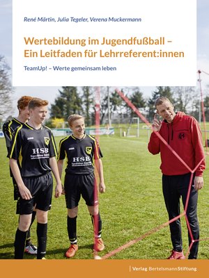 cover image of Wertebildung im Jugendfußball – Ein Leitfaden für Lehrreferent